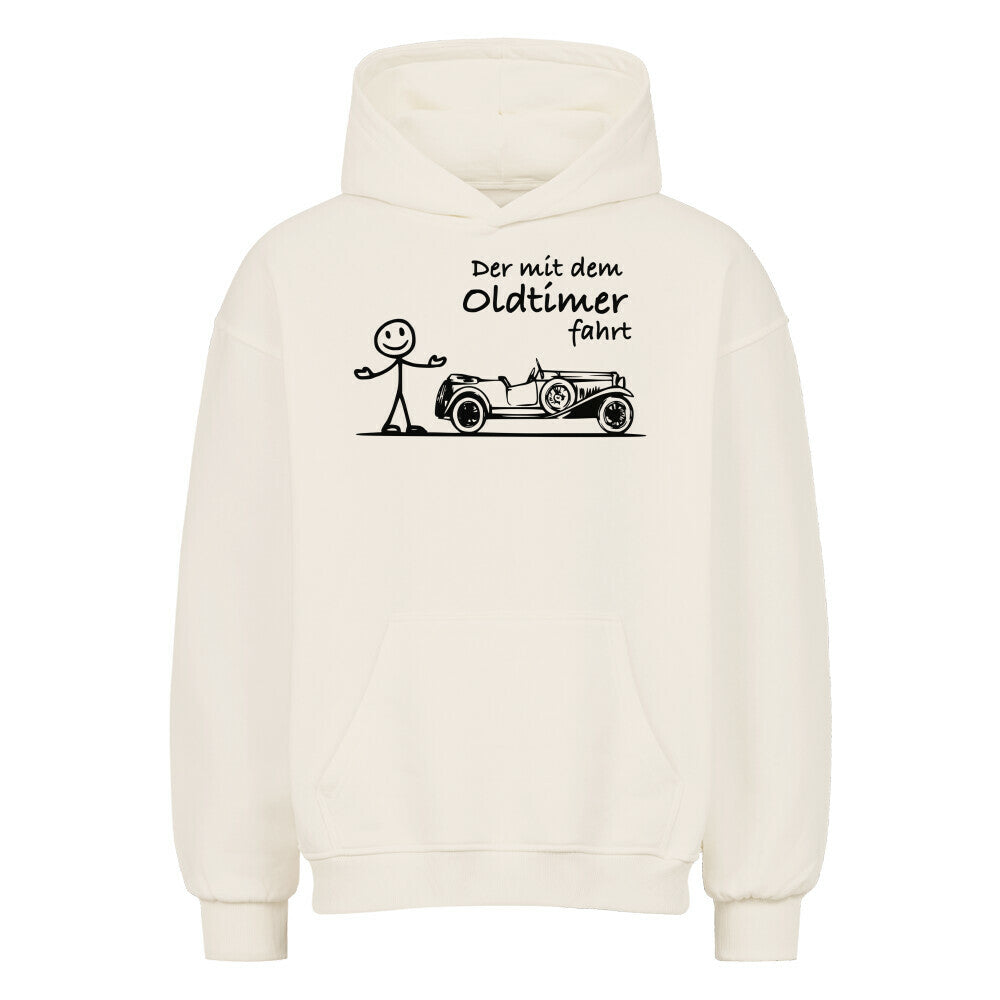 Der Oldtimer fährt Oversized Hoodie