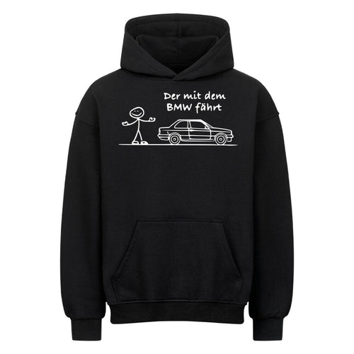 Der BMW fährt Oversized Hoodie