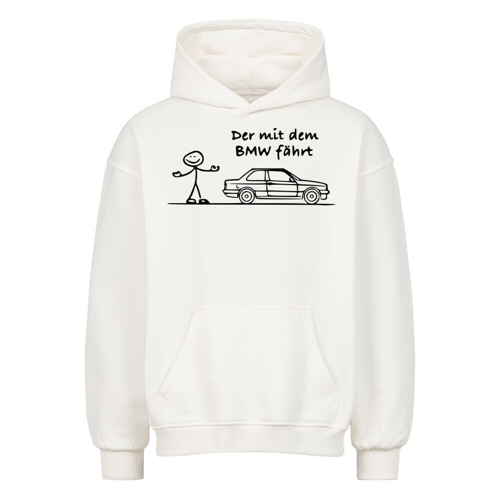 Der BMW fährt Oversized Hoodie
