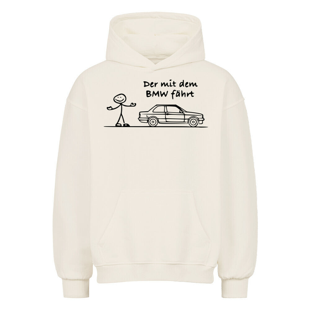 Der BMW fährt Oversized Hoodie