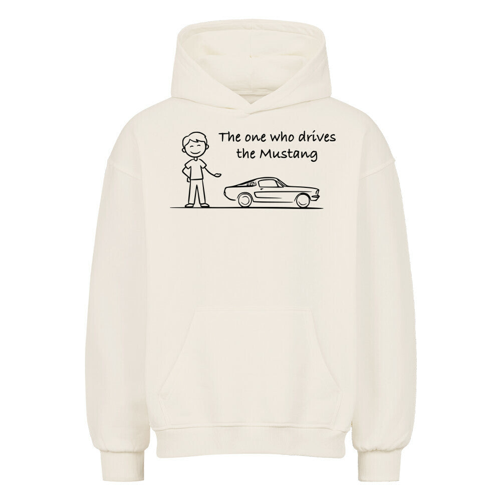The Mustang driver Oversized Hoodie